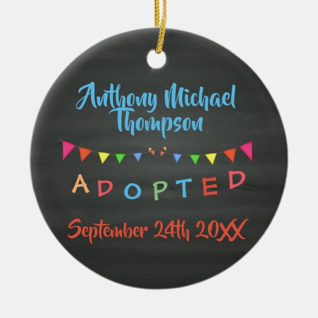 Chalkboard I was Adopted -Banners Custom Name-Date Ceramic Ornament (Front)