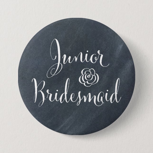 Chalkboard Junior Bridesmaid 3 Inch Round Button (Front)