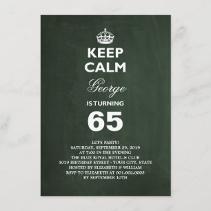 Chalkboard Keep Calm Funny 65th Birthday Invite