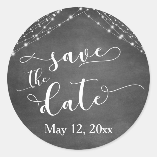 Chalkboard Light Strings Calligraphy Save the Date Classic Round Sticker (Front)