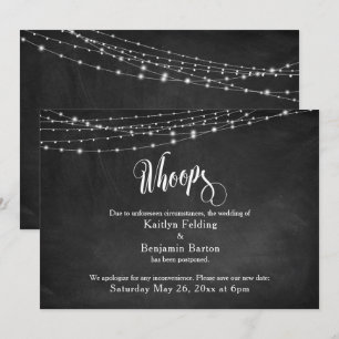 Chalkboard & Lights Postponed Wedding "Whoops" Invitation
