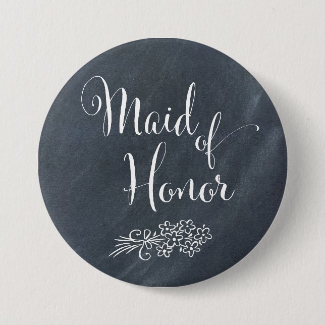 Chalkboard Maid of Honour Button (Front)