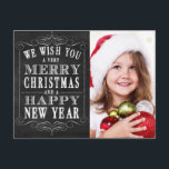 Chalkboard Merry Christmas, Happy New Year Photo Holiday Postcard<br><div class="desc">Chalkboard Merry Christmas,  Happy New Year Photo : Use these cute and adorable postcards to send to your friends and family during the holiday season. Use the prompt to customize the product. If you wish to change the graphic,  please contact me through my store.  Antique Chandelier</div>