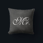 Chalkboard Mr. Pillow<br><div class="desc">Fancy type on an illustrated chalkboard background accents this cushion for the sweetheart table, sofa or bed. The coordinating Mrs. cushion is also available. If you would like to change the type colour: click on the "customize it" button, click the line of type to change on the right side, click...</div>