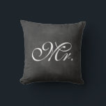 Chalkboard Mr. Pillow<br><div class="desc">Fancy type on an illustrated chalkboard background accents this cushion for the sweetheart table, sofa or bed. The coordinating Mrs. cushion is also available. If you would like to change the type colour: click on the "customize it" button, click the line of type to change on the right side, click...</div>