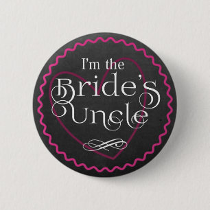 Chalkboard Pink Heart Wedding Bride's Uncle 2 Inch Round Button