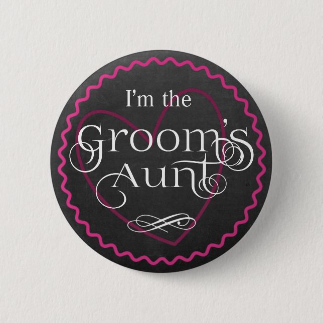 Chalkboard Pink Heart Wedding | Groom's Aunt 2 Inch Round Button (Front)