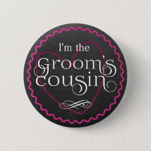 Chalkboard Pink Heart Wedding Groom's Cousin 2 Inch Round Button