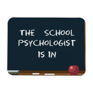 Chalkboard "The School Psychologist Is In" Magnet