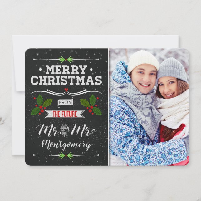 Chalkboard Theme Future Mr and Mrs Christmas Holid Holiday Card (Front)