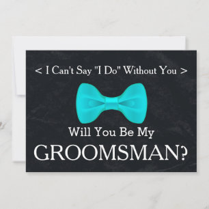 Chalkboard Will You Be my Groomsman Invitation