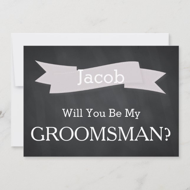 Chalkboard Will You Be Our Groomsman Invitation (Front)