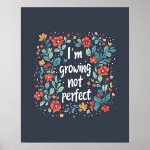 Chalky Growing Not Perfect Back to School Season Poster