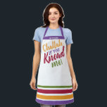 Challah if you Knead me Apron<br><div class="desc">Challah if you Knead me! Make your favourite Baker smile!! Today's Colours. Personalize your own, Because- Happiness is Homemade Challah Baking enthusiasts: Express yourself & show off your personal style while giving back to those in need! Apron Coordinates with Our 100% cotton dough covers which are both functional and beautifully...</div>