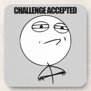 Challenge Accepted Coaster