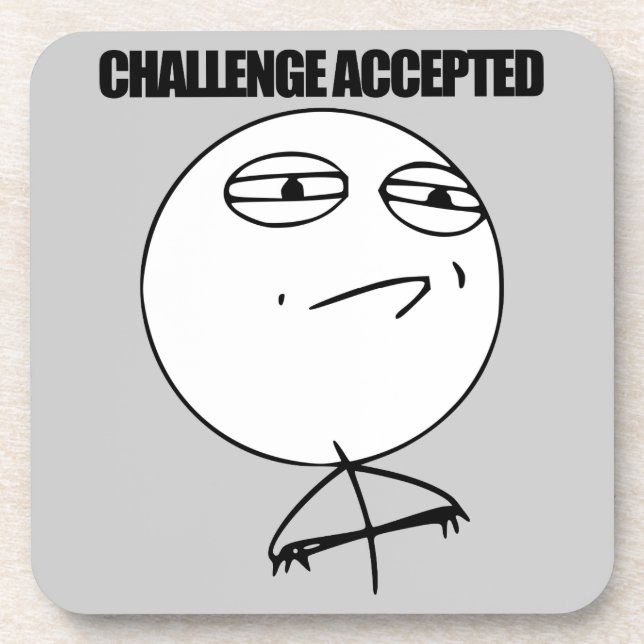 Challenge Accepted Coaster (Front)