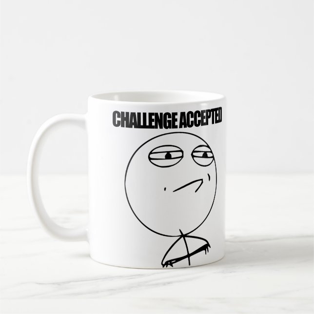 Challenge Accepted Coffee Mug (Left)