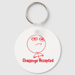 Challenge Accepted (In Red!) Keychain