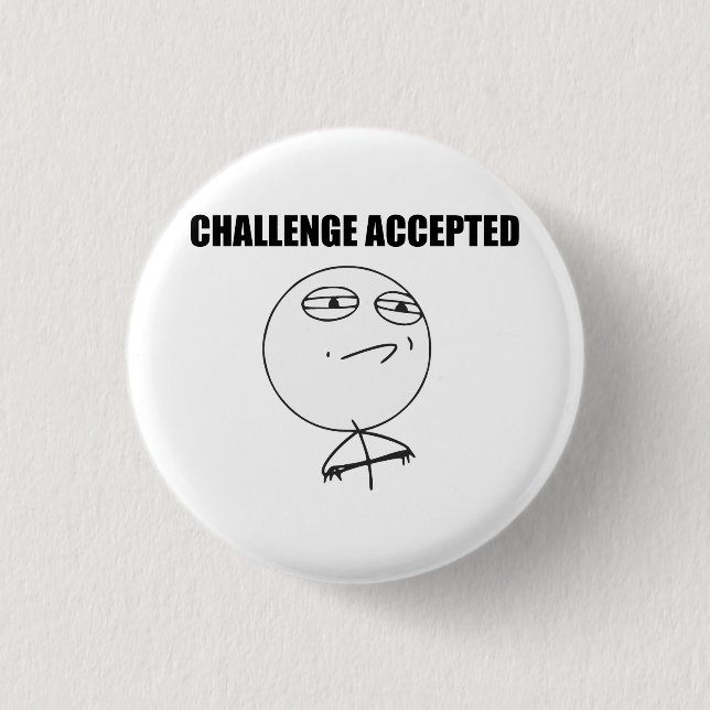 Challenge Accepted Rage Face Comic Meme 1 Inch Round Button (Front)