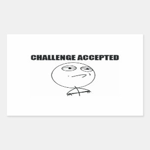 Challenge Accepted Sticker