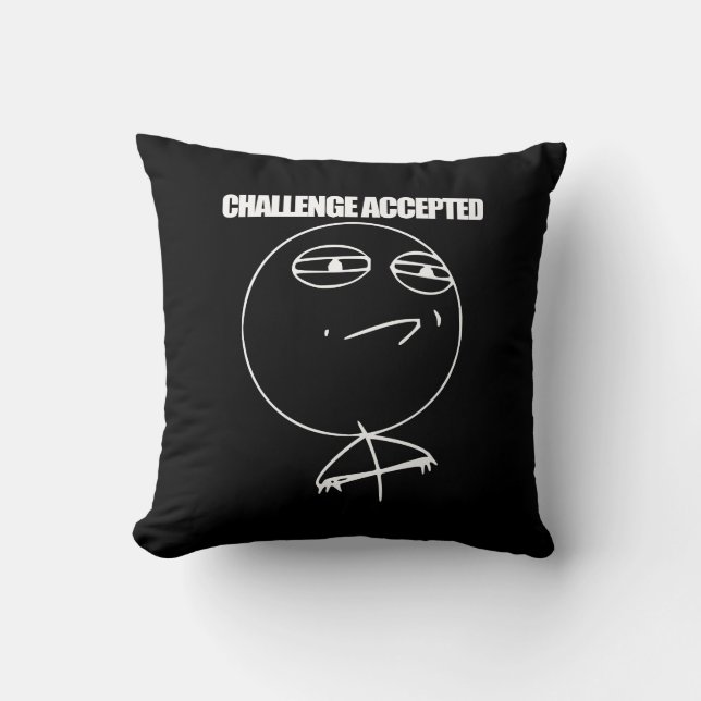 Challenge Accepted Throw Pillow (Front)