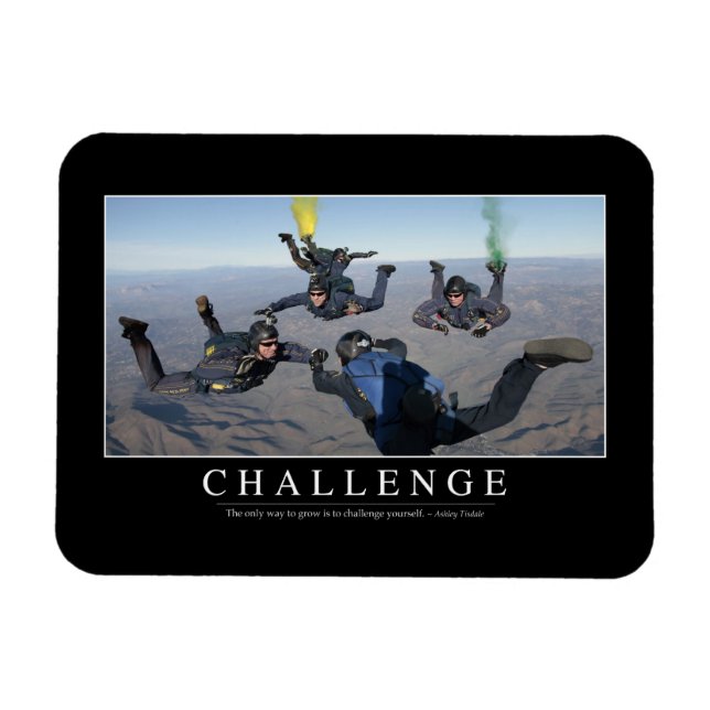 Challenge: Inspirational Quote 1 Magnet (Horizontal)