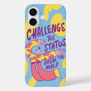 Challenge the Status – Bold Motivational Quote iPhone 16 Case