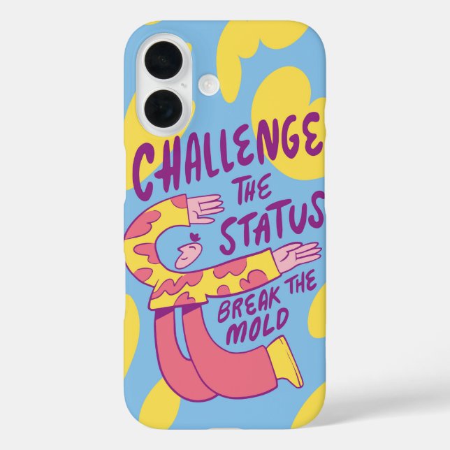 Challenge the Status – Bold Motivational Quote Case-Mate iPhone Case (Back)