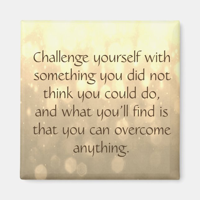 Challenge Yourself Magnet (Front)
