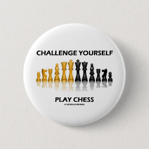 Challenge Yourself Play Chess 2 Inch Round Button