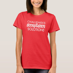 challenges acceptance solutions t-shirt 25