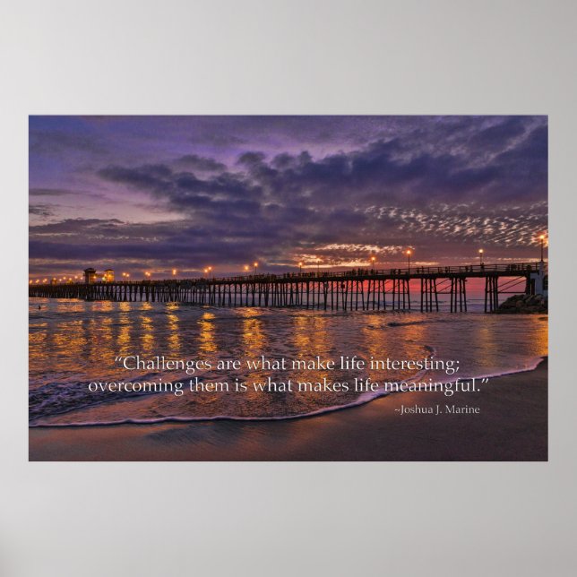 Challenges are what make life interesting Poster (Front)