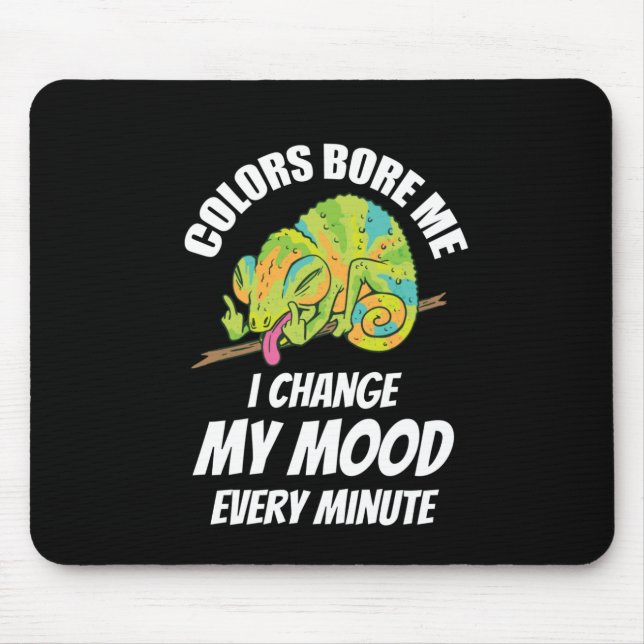Chameleon - Colours Are Boring Mouse Pad (Front)