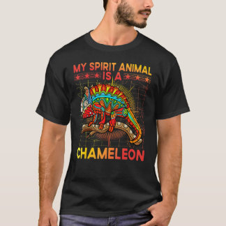 Chameleon  Saying 8 T-Shirt