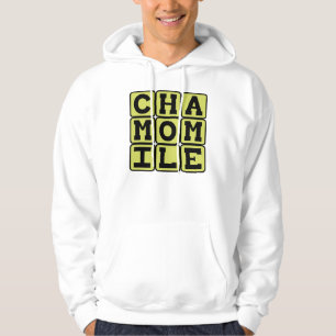 Chamomile, Type of Tea Hoodie
