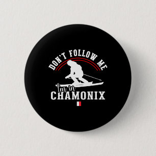 Chamonix France Ski Resort French Alps Skiing Souv 2 Inch Round Button