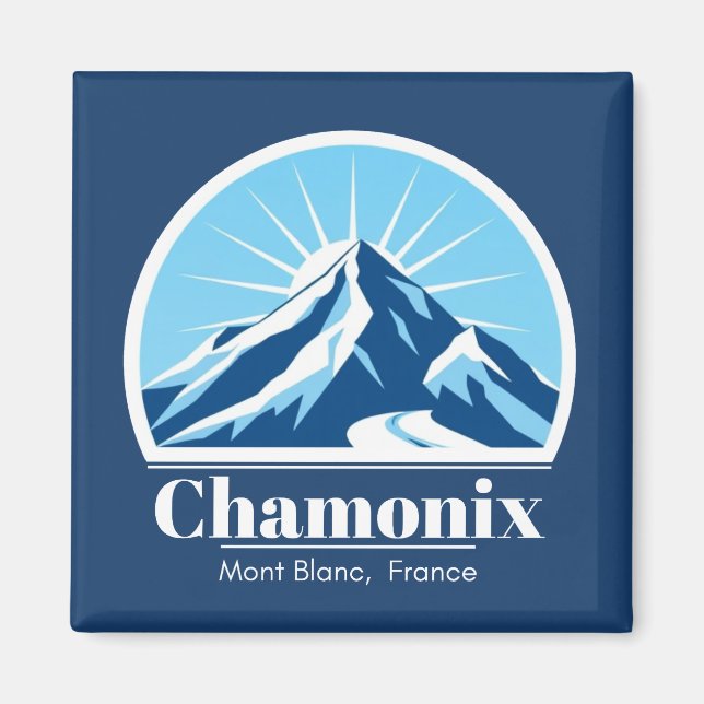 Chamonix Mont Blanc France souvenir  Magnet (Front)
