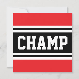 CHAMP Bold Bright Red Black White Racing Stripes Announcement