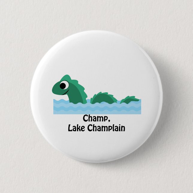 Champ, Lake Champlain 2 Inch Round Button (Front)