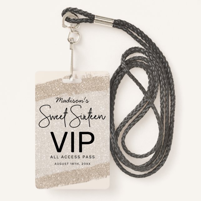 Champagne Brush Glitter Sweet 16 Invitation VIP Badge (Front with Lanyard)