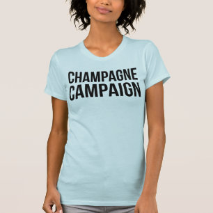 Champagne Campaign T-Shirt Tumblr