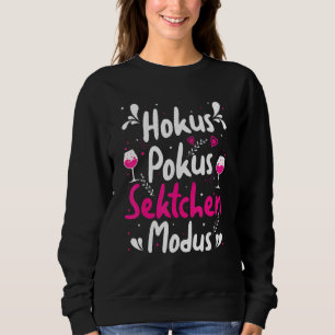 Champagne Drinker Champagne Girl Hokus Pokus Champ Sweatshirt