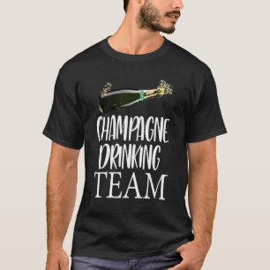 Champagne Drinking Team T Party Buddy S Women T-Shirt