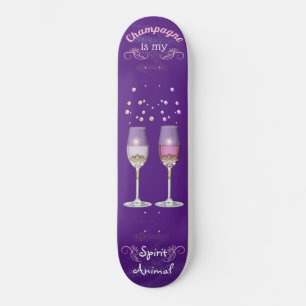 Champagne Is My Spirit Animal White Pink Bubbles Skateboard
