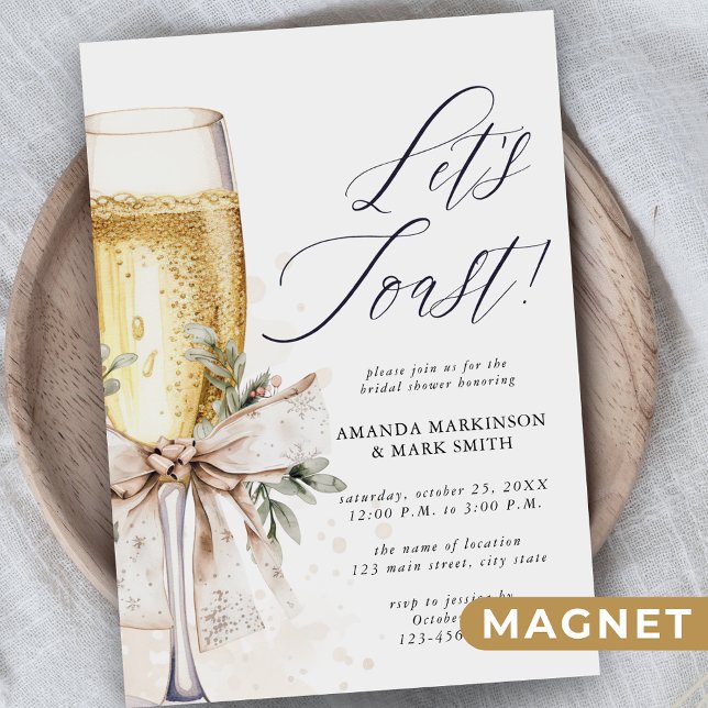 Champagne Let's Toast Winter Bridal Shower Magnetic Invitation (Creator Uploaded)