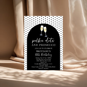 Champagne Polka Dots and Prosecco Birthday Party Invitation