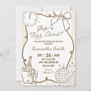 Champagne Pop, Fizz, Clink, New Year's Eve Party Invitation