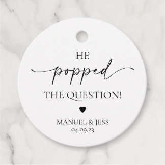 Champagne Popped the Question Engagement Favour Ta Tags