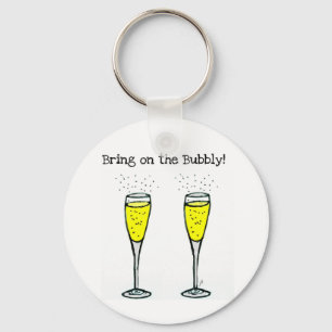 CHAMPAGNE TOAST "BRING ON THE BUBBLY" KEYCHAIN