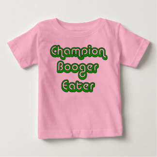 Champion Booger Eater Baby Toddler Infant T-Shirt